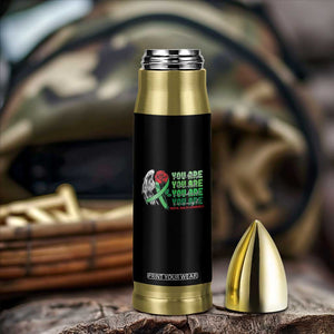 Mental Health Awareness Bullet Tumbler You Are Worthy Loved Needed Enough Typoghaphy TS09 Print Your Wear