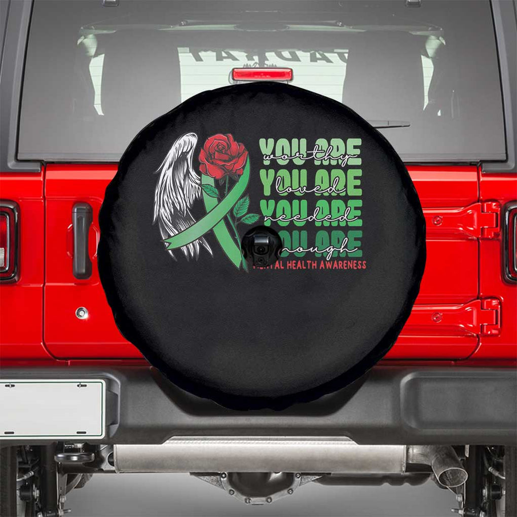 Mental Health Awareness Spare Tire Cover You Are Worthy Loved Needed Enough Typoghaphy TS09 Black Print Your Wear