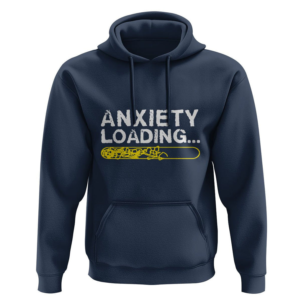 Mental Health Awareness Anxiety Loading Hoodie TS09 Navy Printyourwear