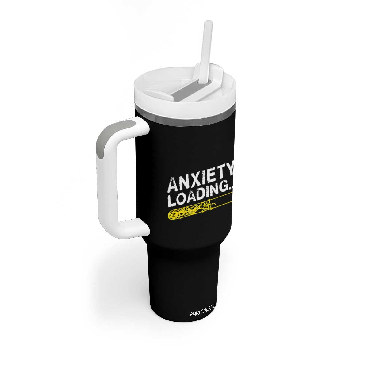 Mental Health Awareness Anxiety Loading Tumbler With Handle TS09 Print Your Wear