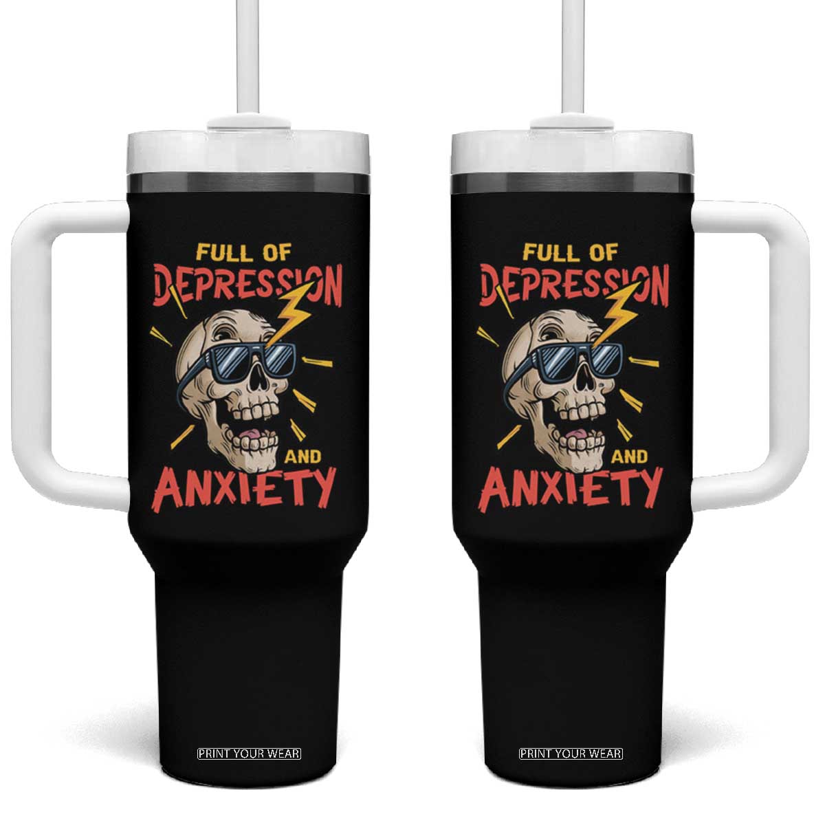 Mental Health Awareness Tumbler With Handle Full Of Depression And Anxiety Skull TS09 One Size: 40 oz Black Print Your Wear