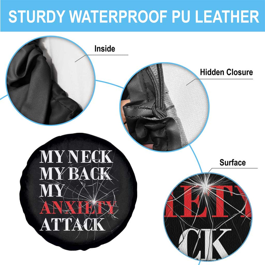 Mental Health Awareness Spare Tire Cover My Neck My Back My Anxiety Attack TS09 Print Your Wear