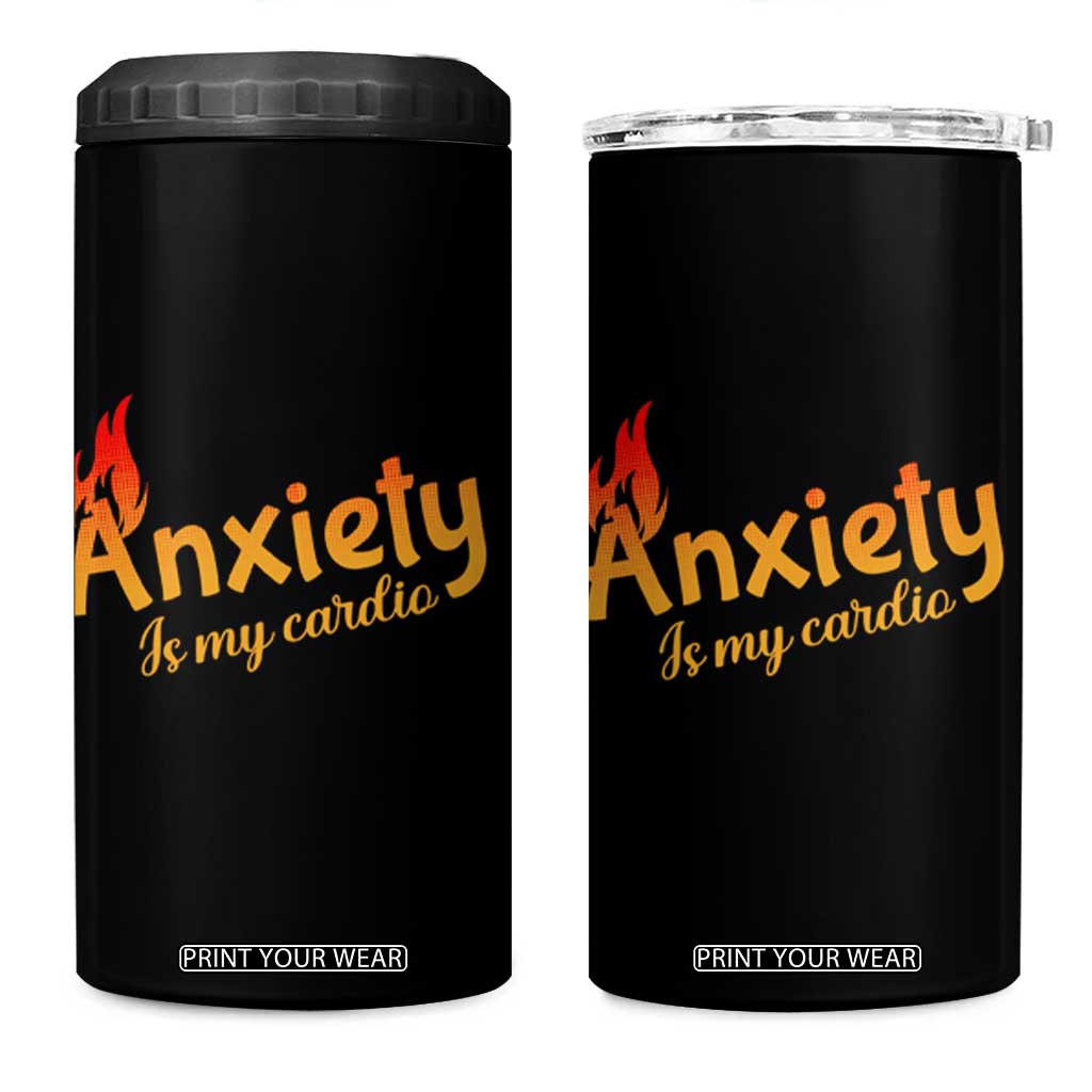 Mental Health Awareness 4 in 1 Can Cooler Tumbler Anxiety Is My Cardio Burn Calories TS09 One Size: 16 oz Black Print Your Wear