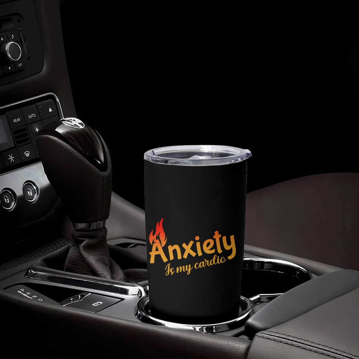 Mental Health Awareness Tumbler Cup Anxiety Is My Cardio Burn Calories TS09 Print Your Wear