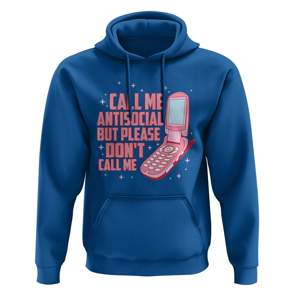 Introvert Hoodie Call Me Antisocial But Please Don't Call Me TS09 Royal Blue Printyourwear