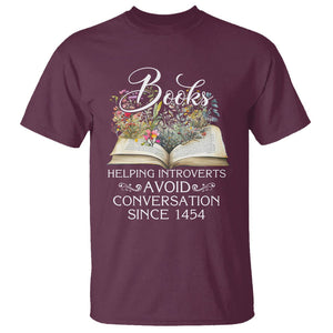 Introvert Book Lover T Shirt Books Helping Introverts Avoid Conversation TS09 Maroon Printyourwear