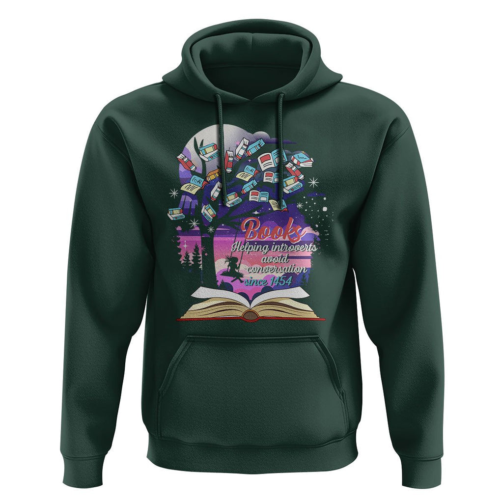 Introvert Book Lover Hoodie Books Helping Introverts Avoid Conversation TS09 Dark Forest Green Printyourwear