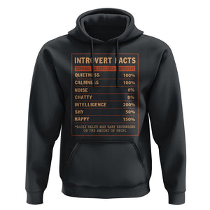 Introvert Facts Hoodie 100% Quietness Calmness Intelligence Happy TS09 Black Printyourwear
