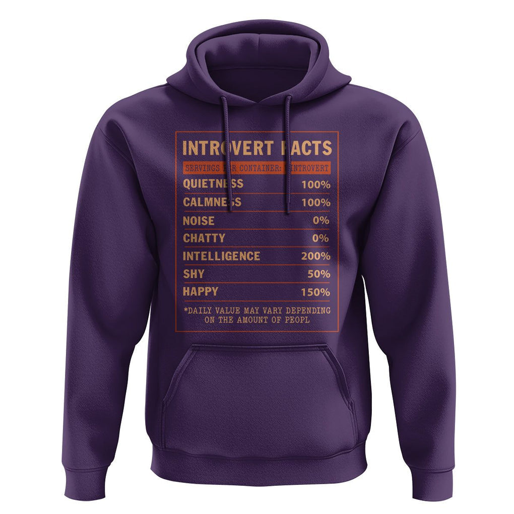 Introvert Facts Hoodie 100% Quietness Calmness Intelligence Happy TS09 Purple Printyourwear