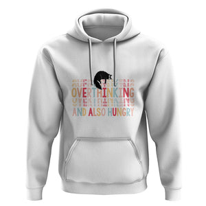 Overthinking And Also Hungry Cute Cat Hoodie TS09 White Printyourwear