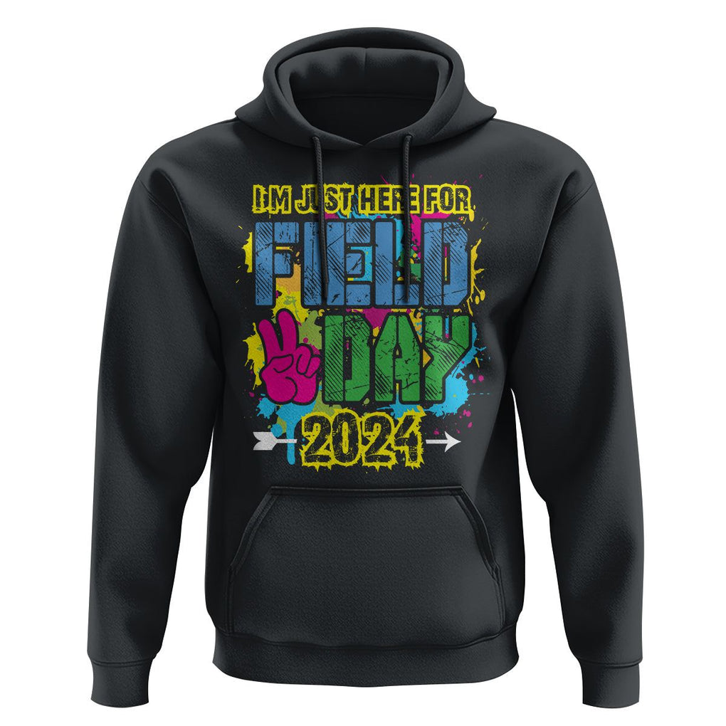 I'm Just Here For Field Day 2024 Hoodie TS09 Black Print Your Wear