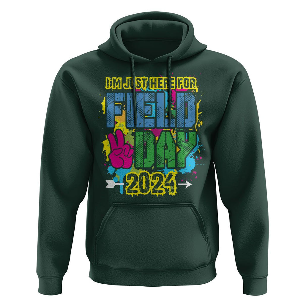 I'm Just Here For Field Day 2024 Hoodie TS09 Dark Forest Green Print Your Wear