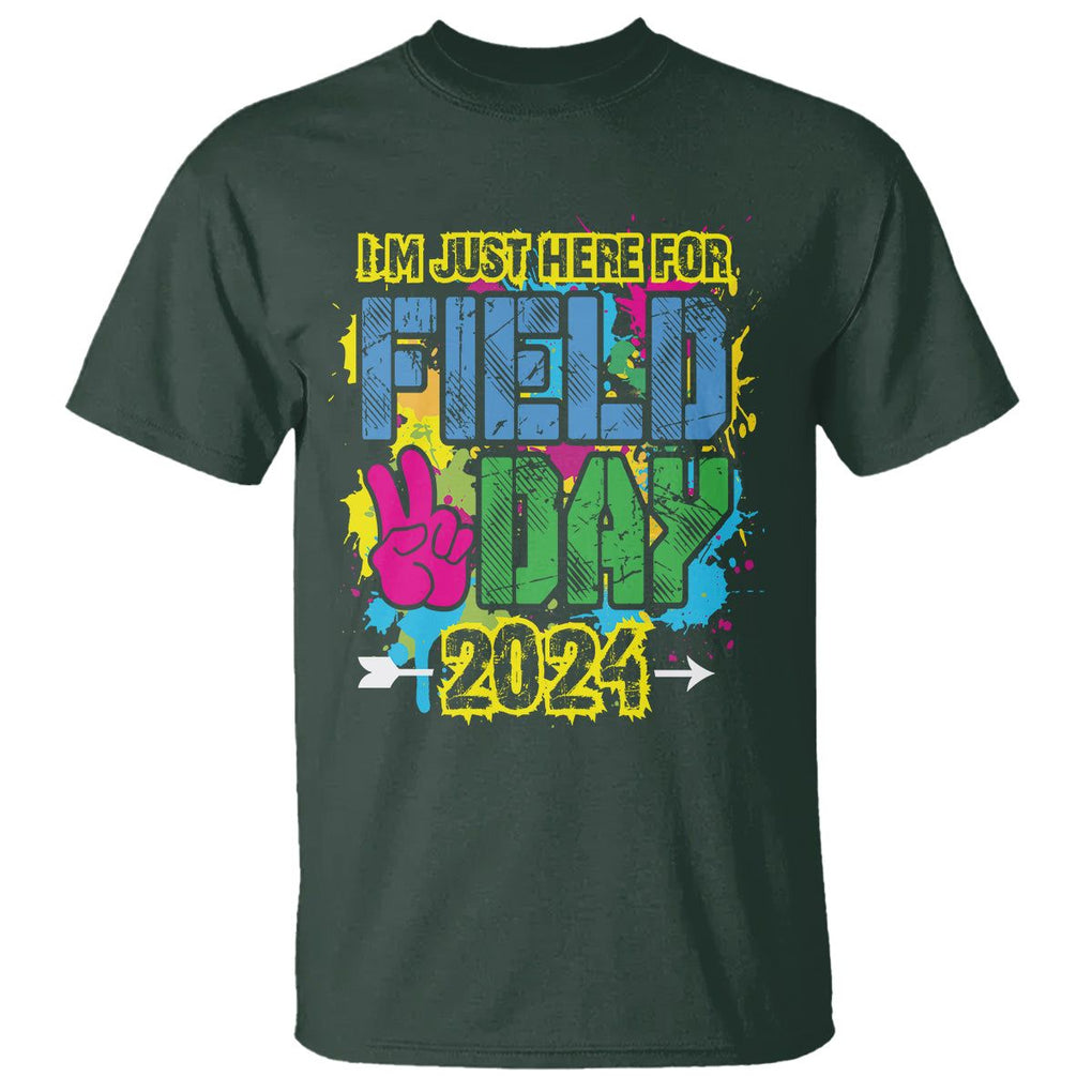 I'm Just Here For Field Day 2024 T Shirt TS09 Dark Forest Green Print Your Wear