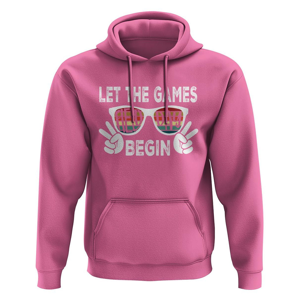 Field Day Hoodie Let The Games Begin Field Trip Fun Day TS09 Azalea Print Your Wear