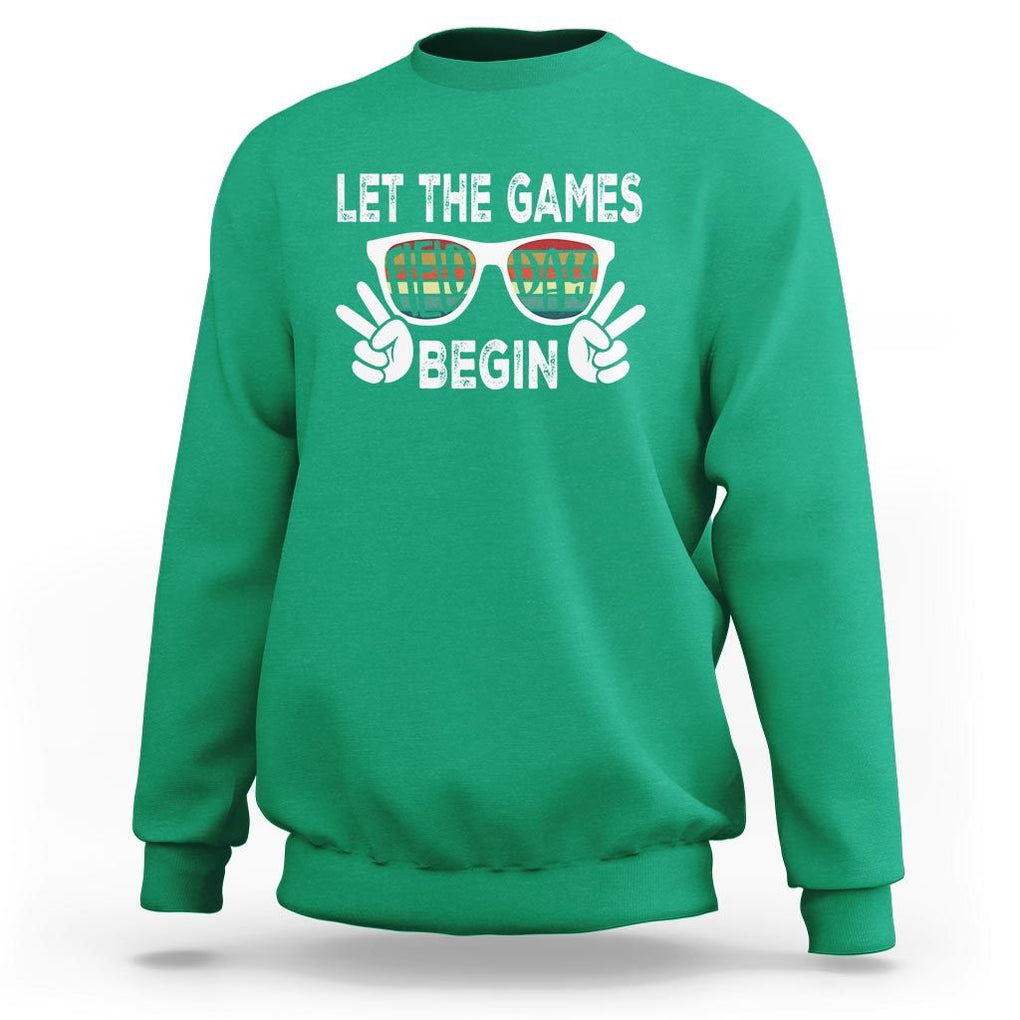 Field Day Sweatshirt Let The Games Begin Field Trip Fun Day TS09 Irish Green Print Your Wear