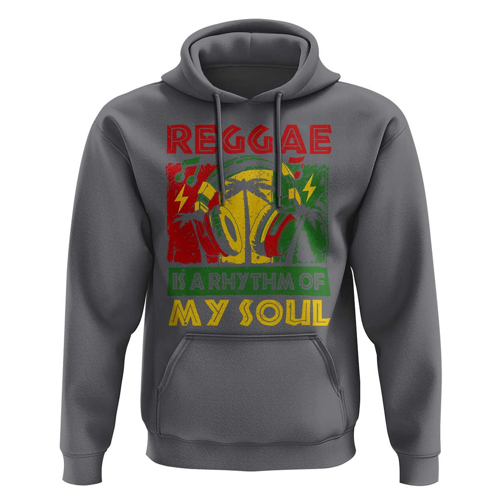 Reggae Is A Rythm Of My Soul Jamaica Music Hoodie TS09 Charcoal Print Your Wear