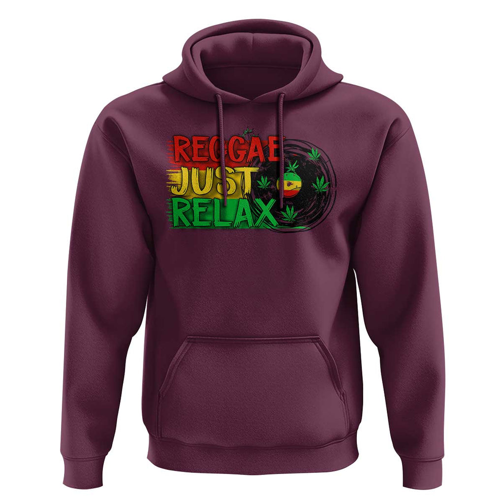 Funny Reggae Just Relax Cannabis Weed 420 Hoodie TS09 Maroon Print Your Wear