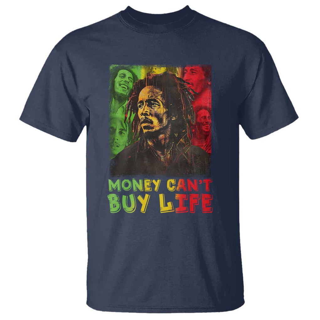 Legend Bob T Shirt Money Can't Buy Life Jamaican Reggae TS09 Navy Print Your Wear