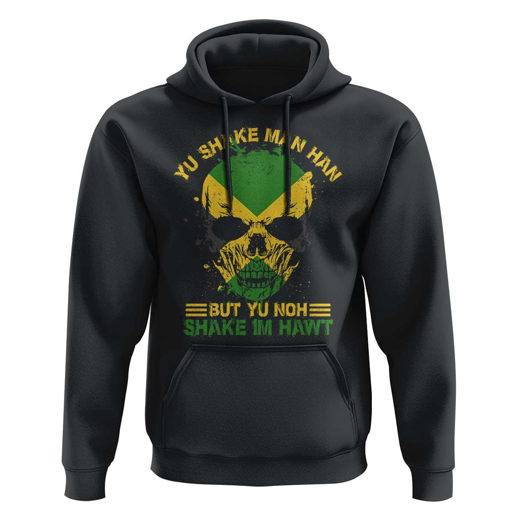 Jamaican Proverbs Hoodie You Can Shake A Mans Head But You Cannot Shake His Heart Skull TS09 Black Print Your Wear