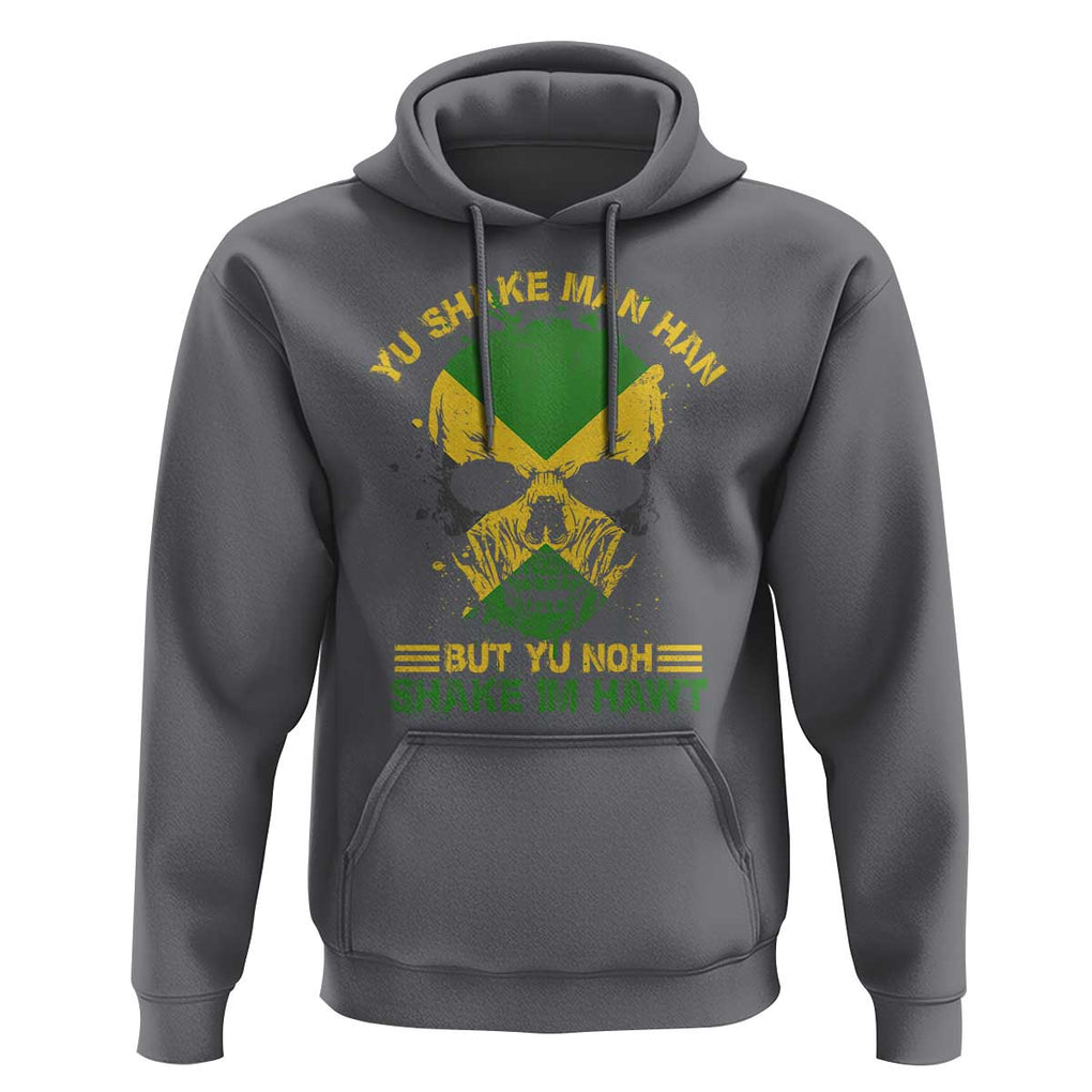 Jamaican Proverbs Hoodie You Can Shake A Mans Head But You Cannot Shake His Heart Skull TS09 Charcoal Print Your Wear