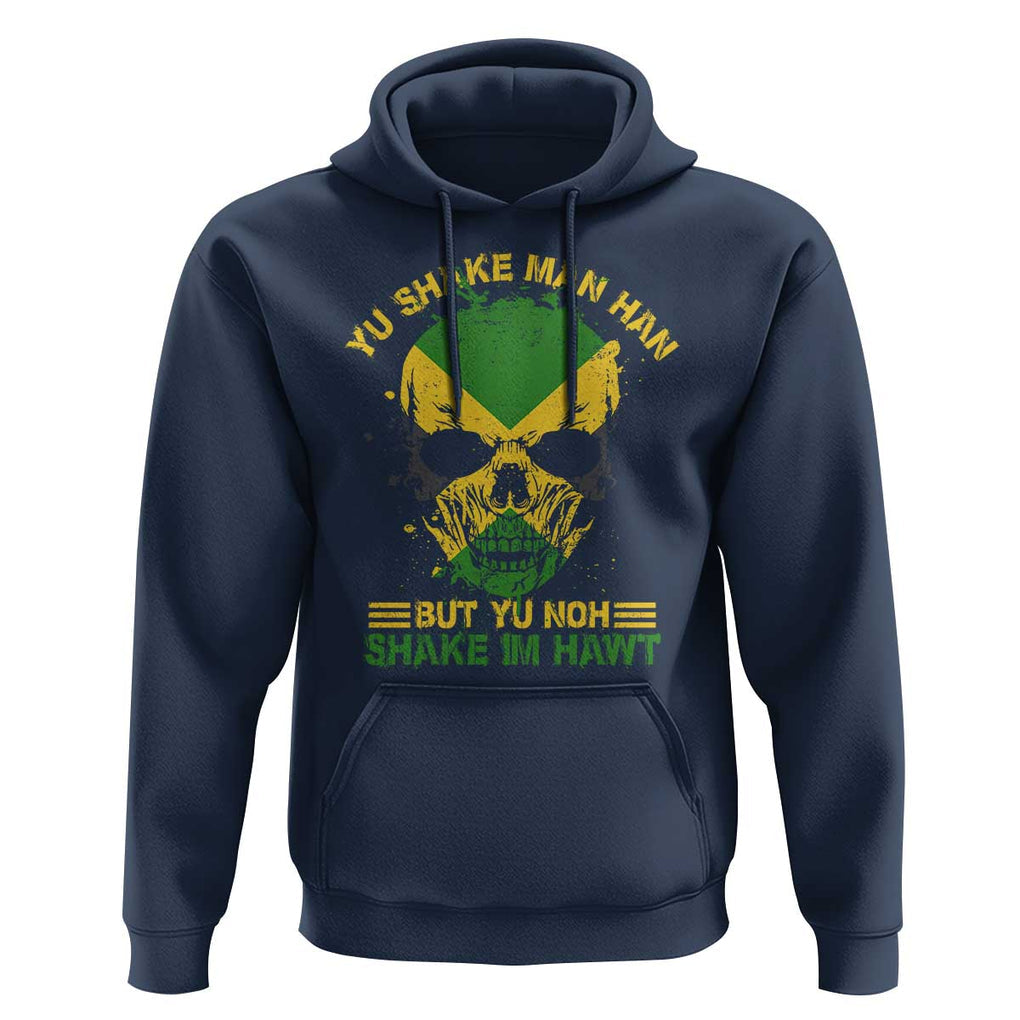 Jamaican Proverbs Hoodie You Can Shake A Mans Head But You Cannot Shake His Heart Skull TS09 Navy Print Your Wear