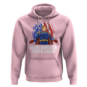 Funny Trump Hoodie Make America Super Again Superhero Donald President 2024 TS09 Light Pink Print Your Wear
