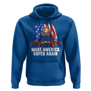 Funny Trump Hoodie Make America Super Again Superhero Donald President 2024 TS09 Royal Blue Print Your Wear