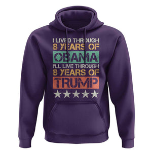 Funny Vote Trump Again Hoodie I Lived Through 8 Years Of Obama I'll Live Through 8 Years Of Trump TS09 Purple Print Your Wear