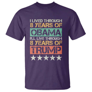 Funny Vote Trump Again T Shirt I Lived Through 8 Years Of Obama I'll Live Through 8 Years Of Trump TS09 Purple Print Your Wear