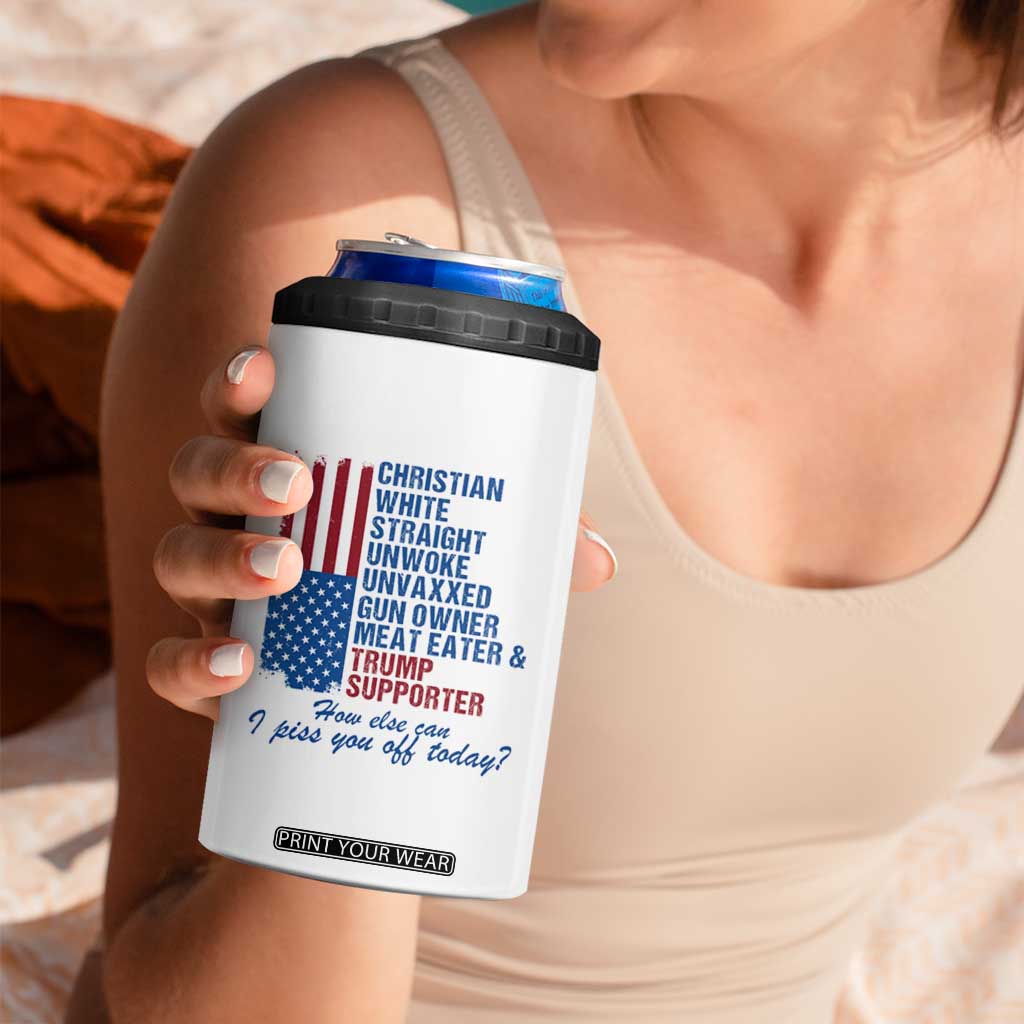 Trump Supporter 4 in 1 Can Cooler Tumbler Christian White Straight Gun Owner Meat Eater TS09 Print Your Wear