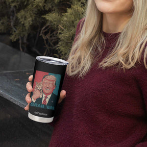 Funny Trump Tumbler Cup Grab 'Em Trump Hug Cat American Flag TS09 Print Your Wear