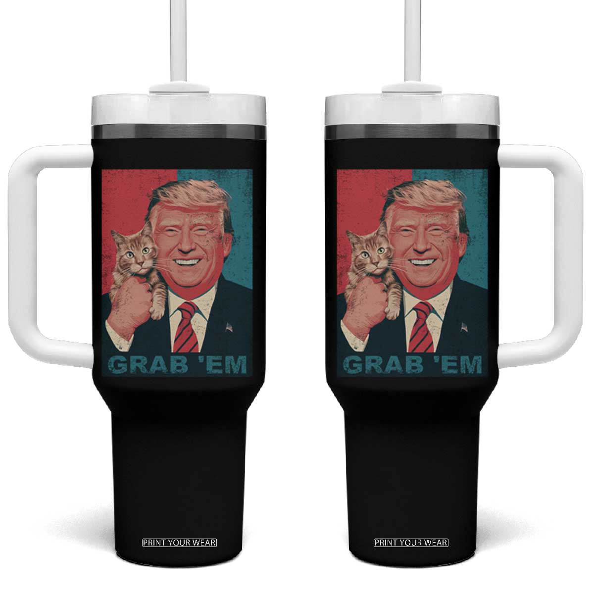 Funny Trump Tumbler With Handle Grab 'Em Trump Hug Cat American Flag TS09 One Size: 40 oz Black Print Your Wear
