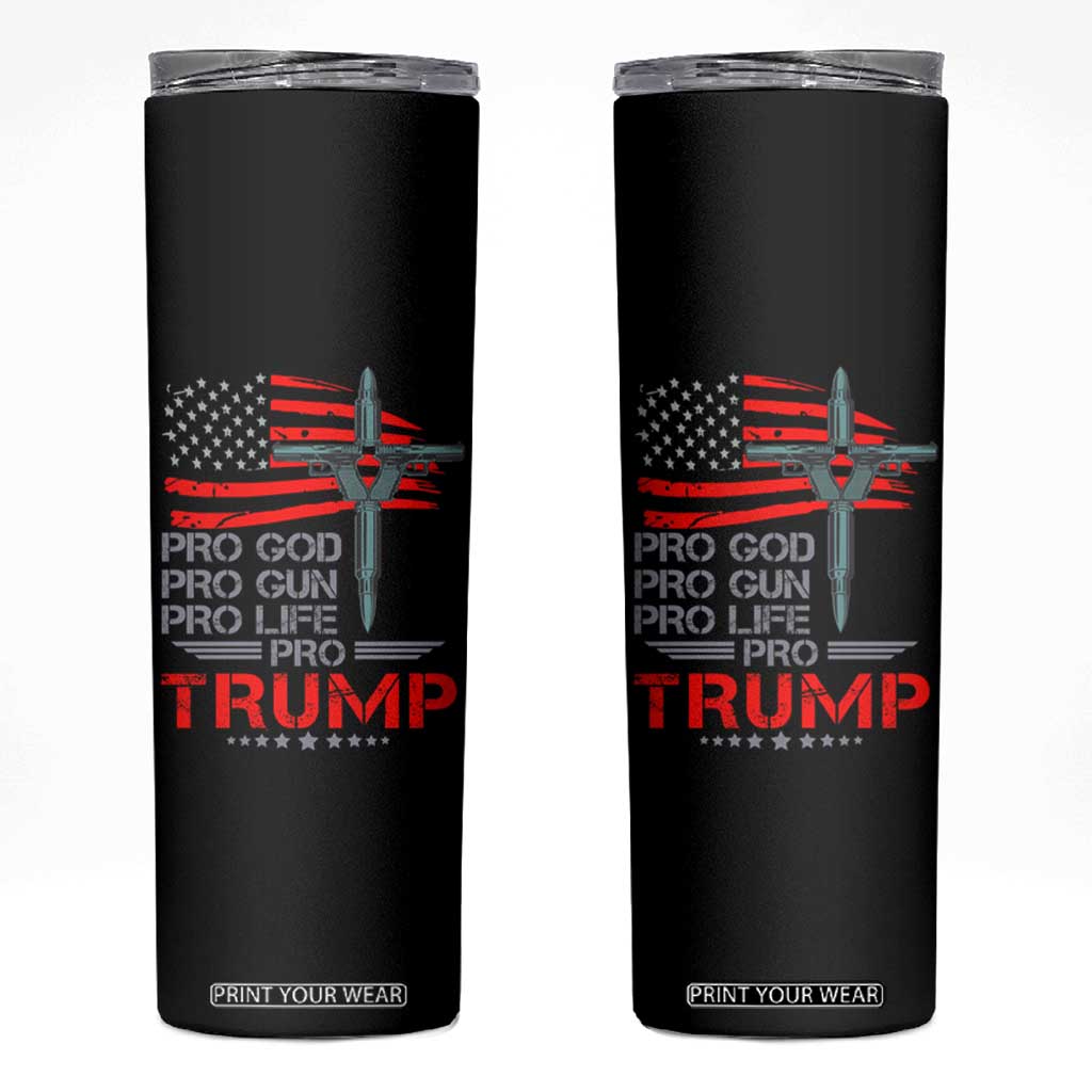 Trump Supporter Skinny Tumbler Pro God Pro Gun Pro Life Pro Trump TS09 Black Print Your Wear