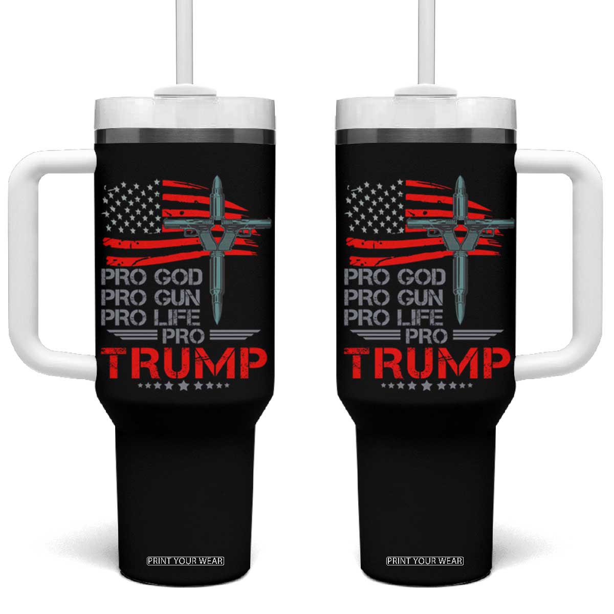 Trump Supporter Tumbler With Handle Pro God Pro Gun Pro Life Pro Trump TS09 One Size: 40 oz Black Print Your Wear