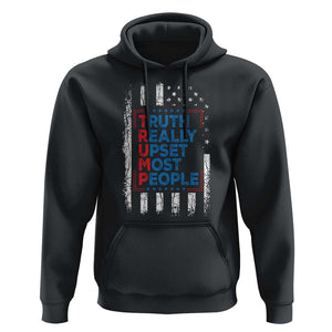 Trump Supporter Hoodie Truth Really Upsets Most People TS09 Black Print Your Wear