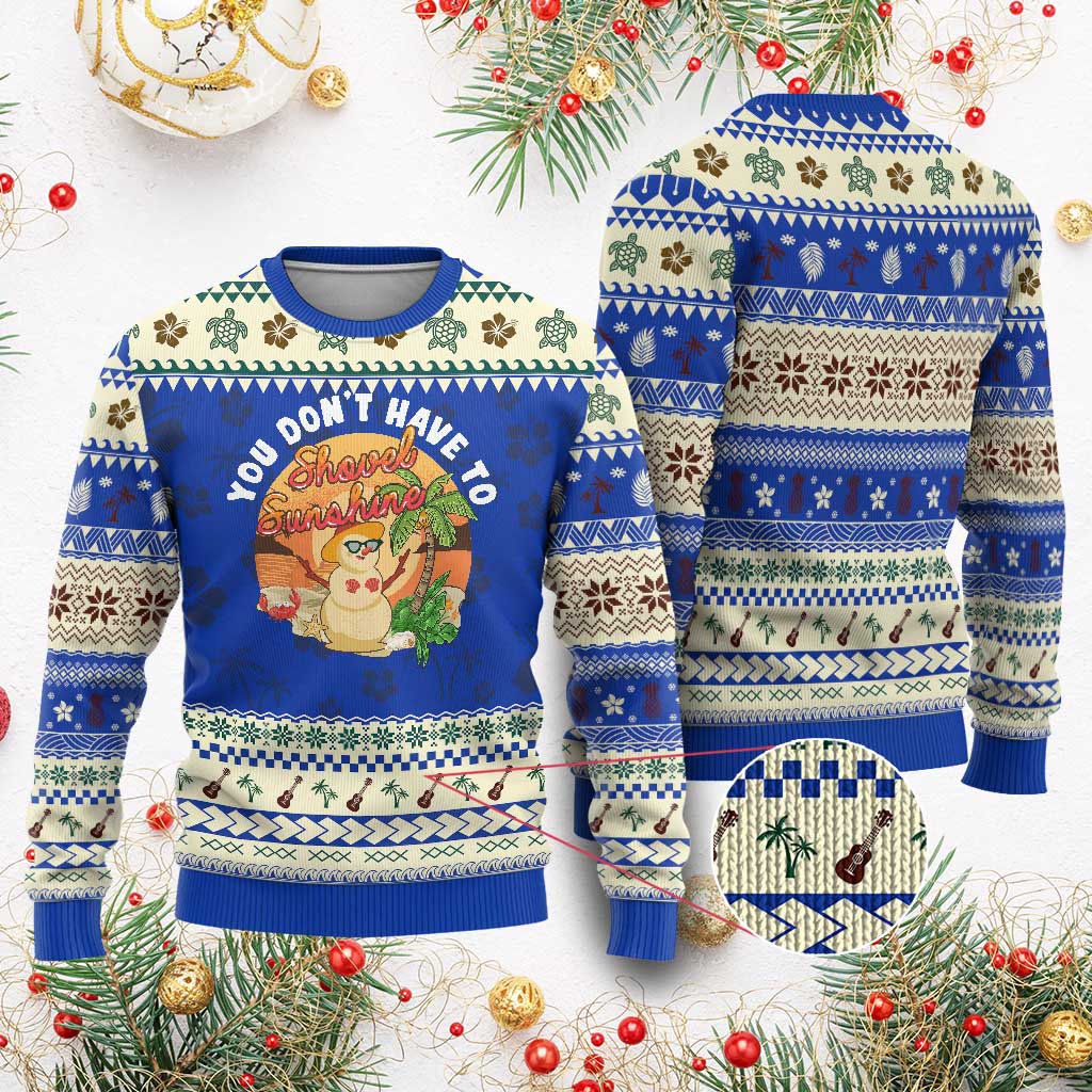 Xmas In Hawaii Ugly Christmas Sweater Hawaiian Snowman You Don't Have To Shovel Sunshine TS09 Blue Print Your Wear