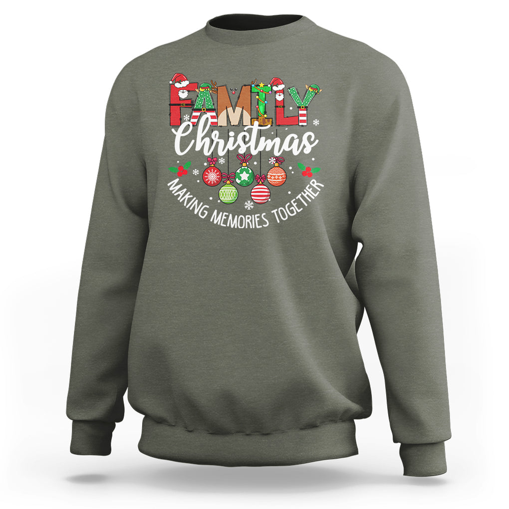 Family Christmas 2023 Making Memories Together Matching Sweatshirt TS09 Military Green Printyourwear