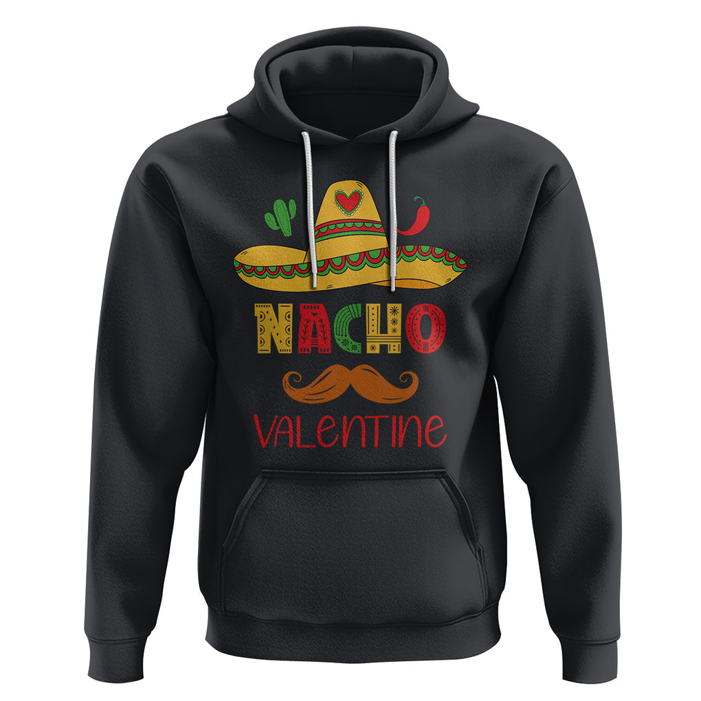 Valentine's Day Hoodie Funny Nacho Love Mexican Sombraro TS09 Black Printyourwear