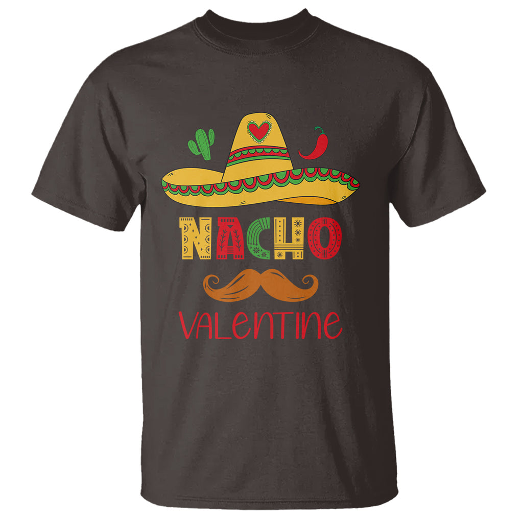 Valentine's Day T Shirt Funny Nacho Love Mexican Sombraro TS09 Dark Chocolate Printyourwear