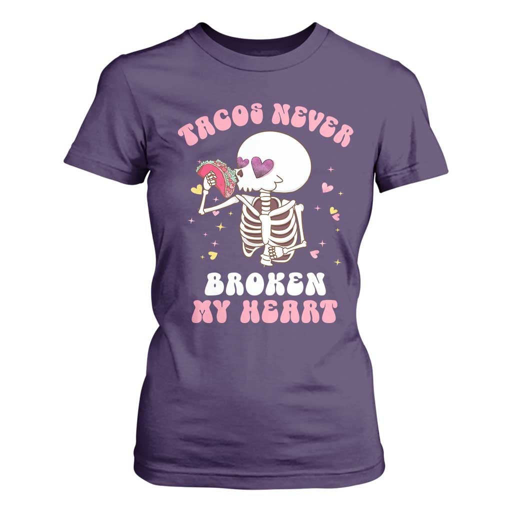 Anti Valentine's Day T Shirt For Women Tacos Never Broke My Heart Skeleton Cinco De Mayo Party TS09 Purple Print Your Wear