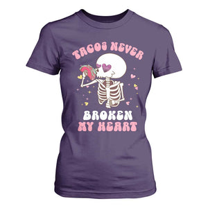 Anti Valentine's Day T Shirt For Women Tacos Never Broke My Heart Skeleton Cinco De Mayo Party TS09 Purple Print Your Wear