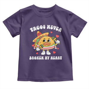 Anti Valentine's Day Toddler T Shirt Tacos Never Broke My Heart Funny Cinco De Mayo Party TS09 Purple Print Your Wear