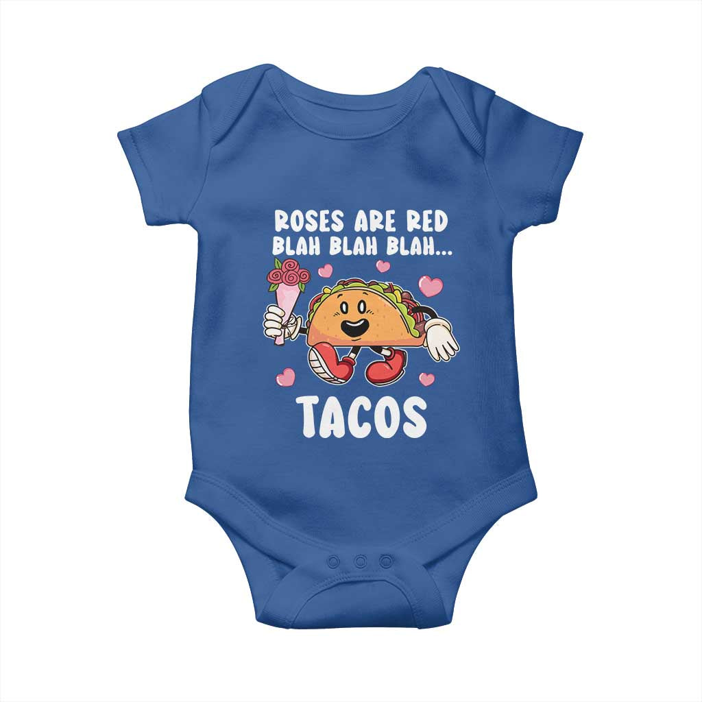 Valentine's Day Baby Onesie Roses Are Red Blah Tacos Funny Food Lover TS09 Royal Blue Print Your Wear