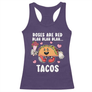 Valentine's Day Racerback Tank Top Roses Are Red Blah Tacos Funny Food Lover TS09 Purple Print Your Wear