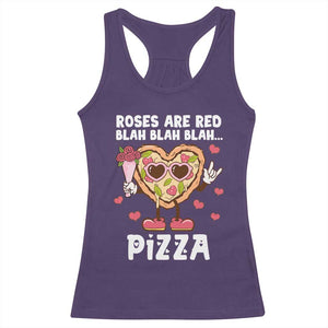 Valentine's Day Racerback Tank Top Roses Are Red Blah Pizza Funny Food Lover TS09 Purple Print Your Wear