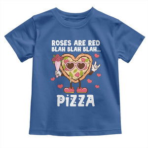 Valentine's Day Toddler T Shirt Roses Are Red Blah Pizza Funny Food Lover TS09 Royal Blue Print Your Wear