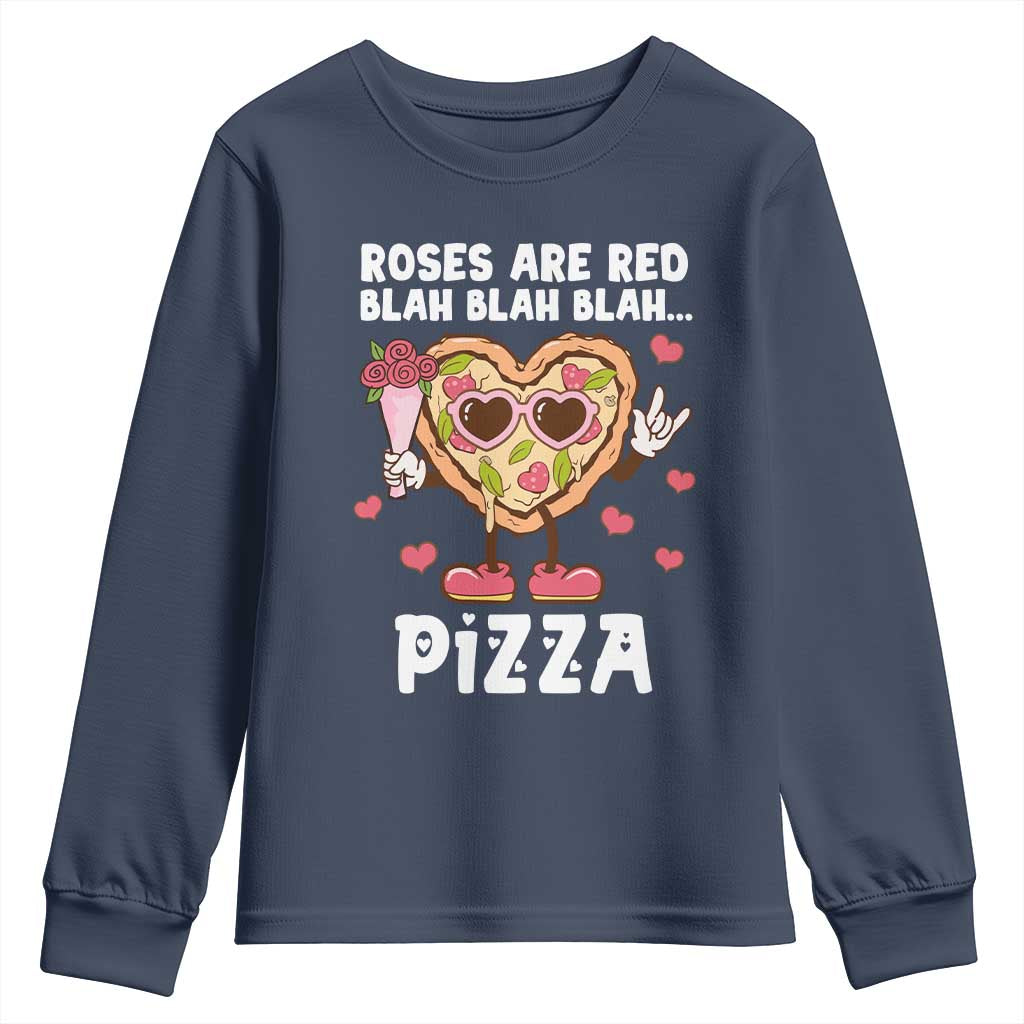 Valentine's Day Youth Sweatshirt Roses Are Red Blah Pizza Funny Food Lover TS09 Navy Print Your Wear
