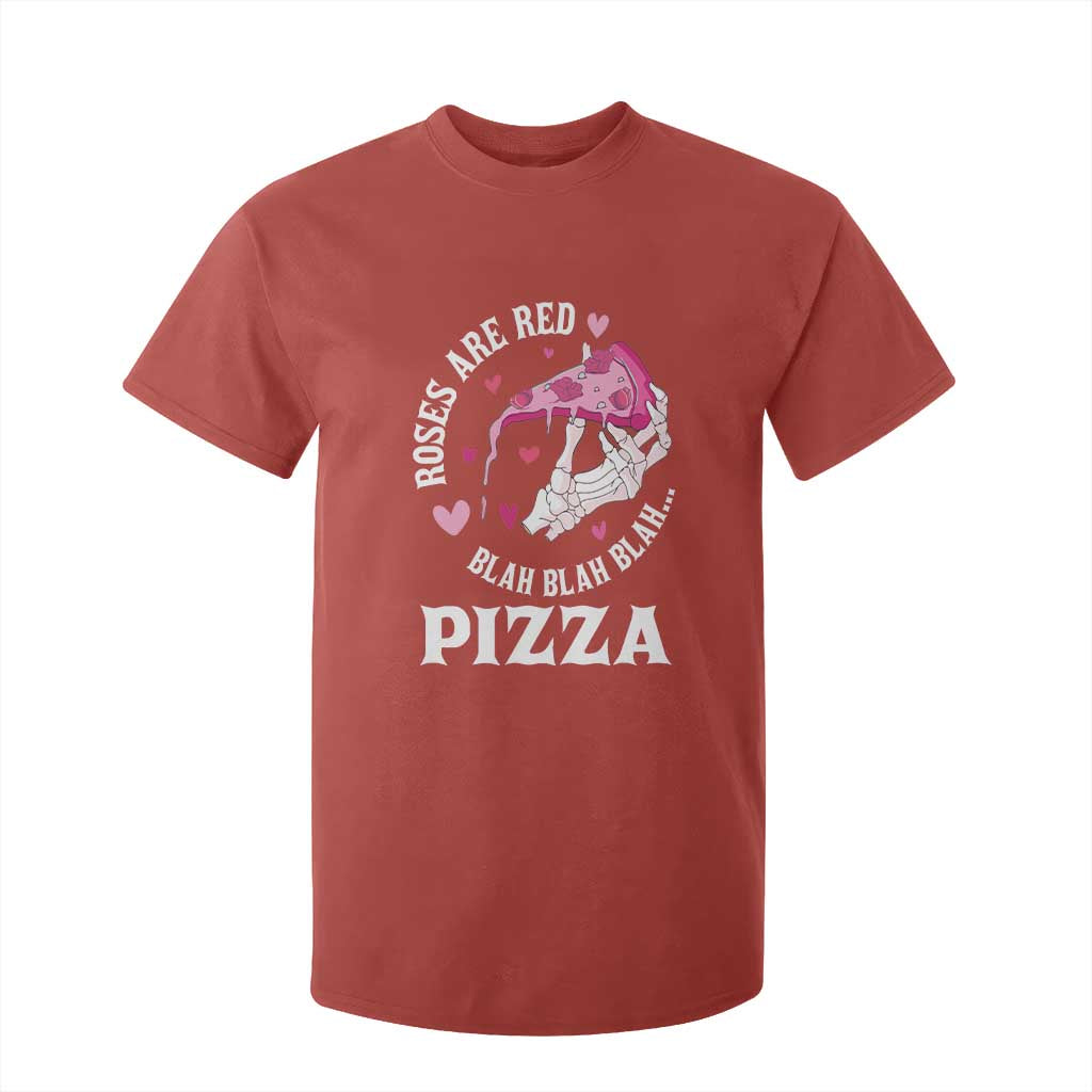 Valentine's Day T Shirt For Kid Roses Are Red Blah Skeleton Pizza Funny Food Lover TS09 Red Print Your Wear
