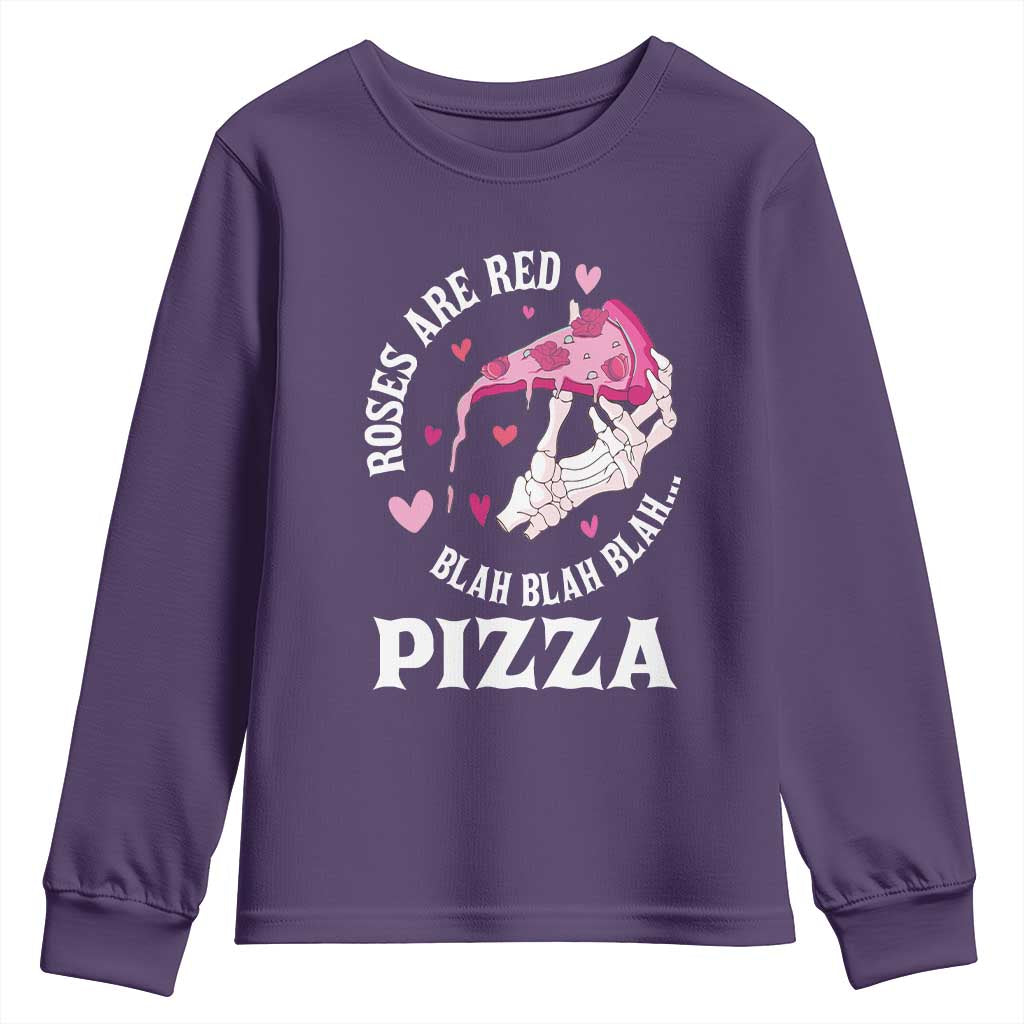 Valentine's Day Youth Sweatshirt Roses Are Red Blah Skeleton Pizza Funny Food Lover TS09 Purple Print Your Wear