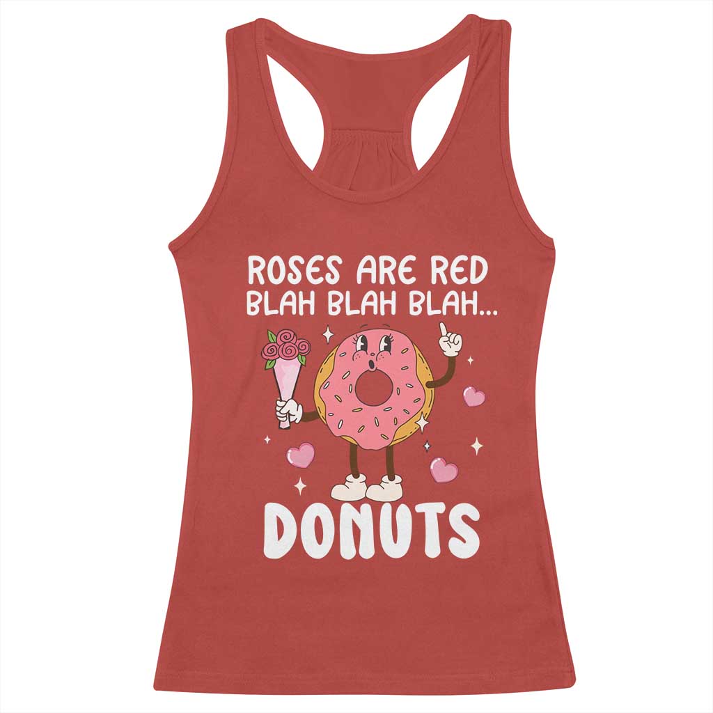 Valentine's Day Racerback Tank Top Roses Are Red Blah Donut Funny Food Lover TS09 Red Print Your Wear